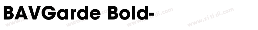 BAVGarde Bold字体转换